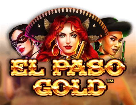 Play El Paso Gold slot
